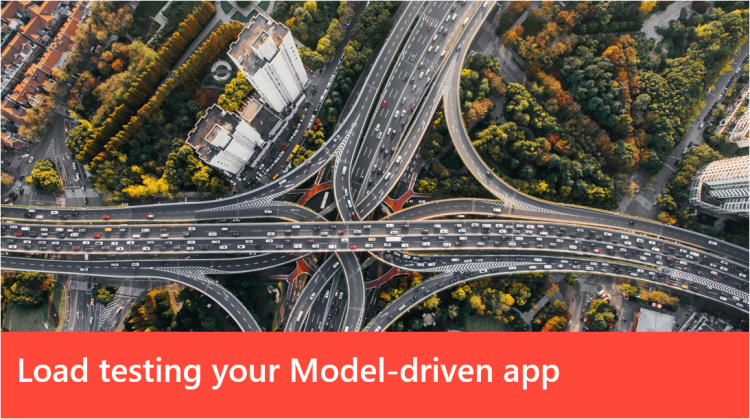 Dataverse Dynamics 365 Load testing for Model-driven app