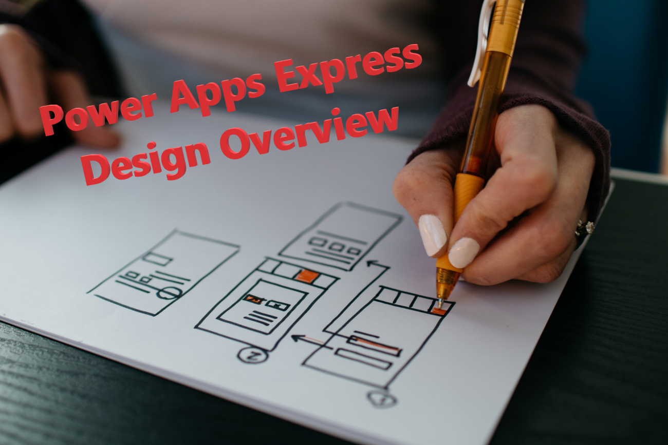 Power Apps Express Design Overview