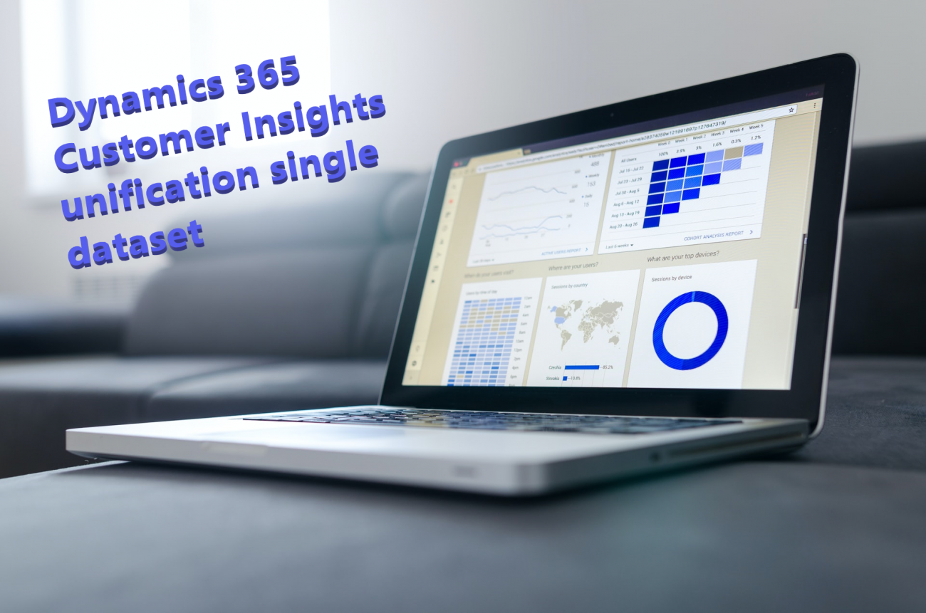 Dynamics 365 Customer Insights unification single dataset