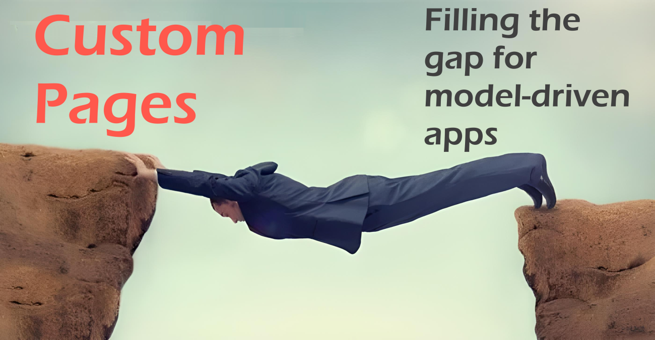 Custom Pages for converging Power Apps Model-Driven and Canvas