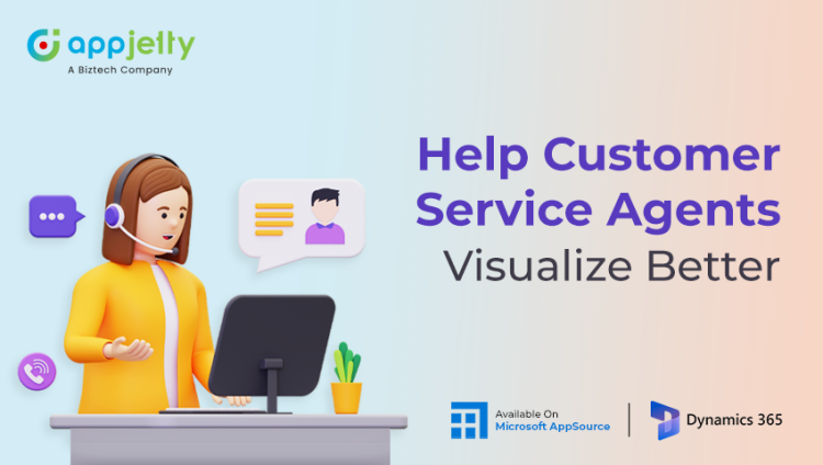 Help Customer Service agents Visualize better